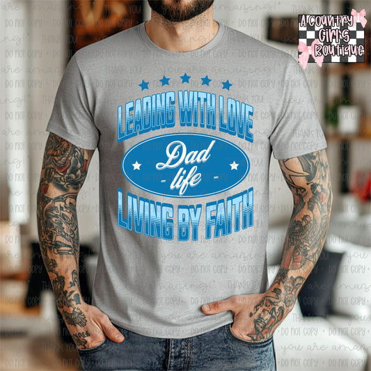 Dad Life leading with love