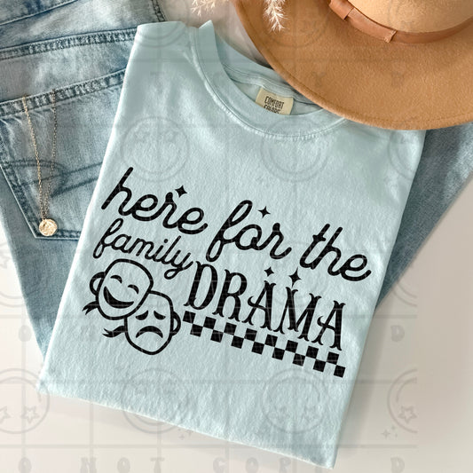 Here for the family drama