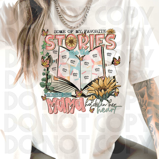 Some of my favorite stories are the memories this mama holds in her heart (pinkish)