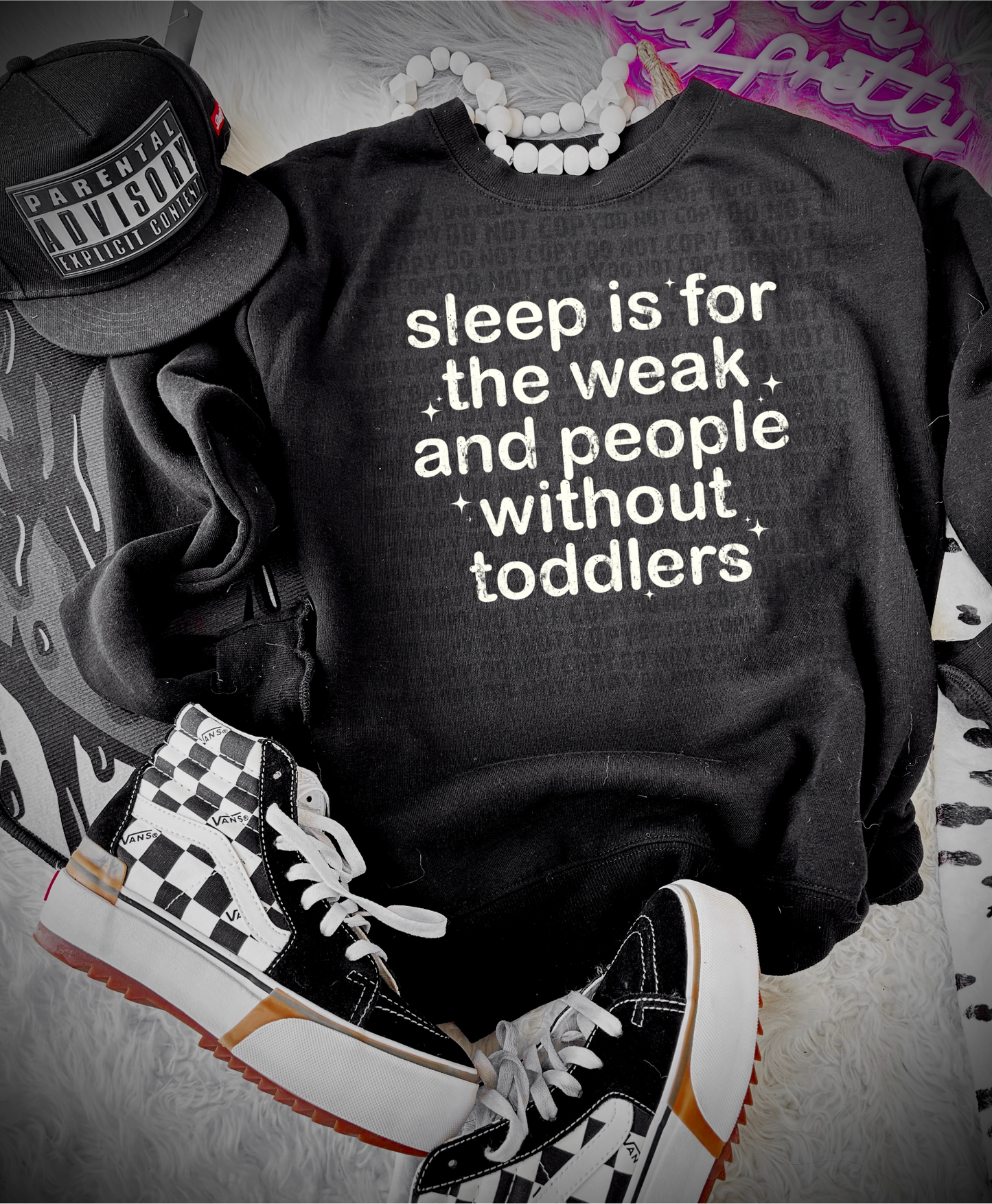 Sleep is for the weak T-shirt or Sweatshirt