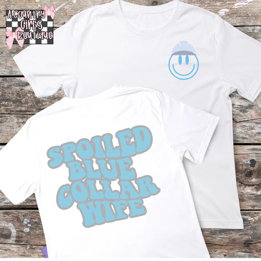 Spoiled Blue Collar Wife