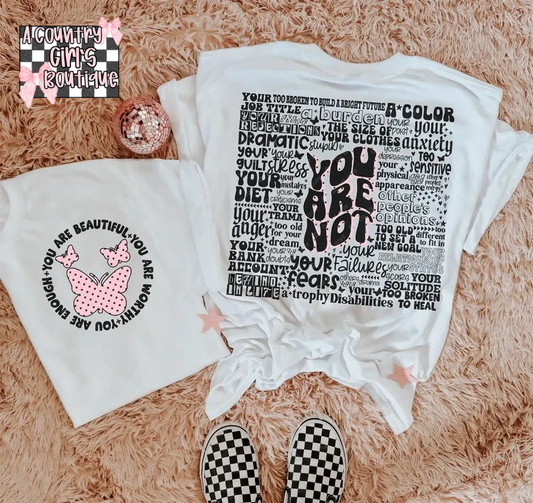 You are Beautiful. You are enough