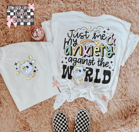 Just me and my anxiety against the world